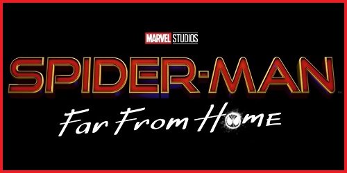Spider-Man_Far_From_Home_Official_Logo.jpeg.d937547e5d13e1337deaae4f127d9dca.jpeg