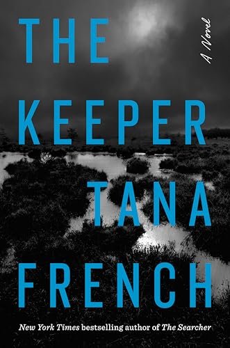 Tana_French__The_Keeper.jpeg